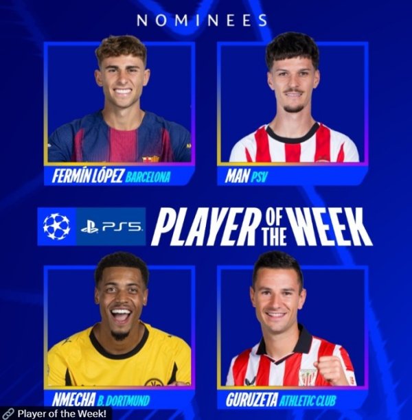 欧冠官方本轮最好球员候选：费尔明领衔、恩梅查、丹尼斯-曼在列